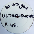 Ultra-Phunk : So Into You (12", W/Lbl)