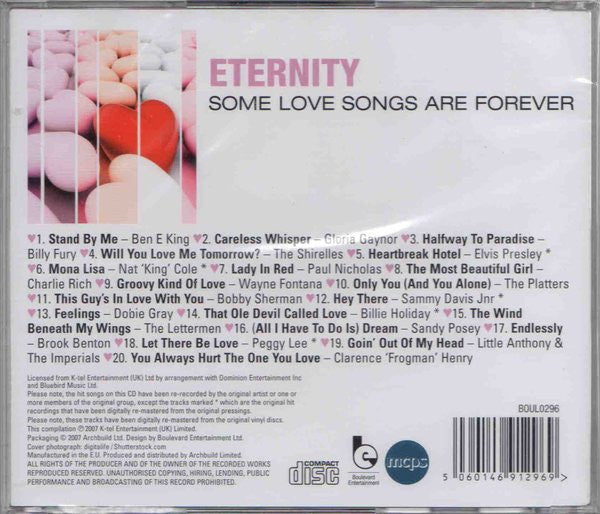 Various : Eternity (Some Love Songs Are Forever) (CD, Comp, RM)