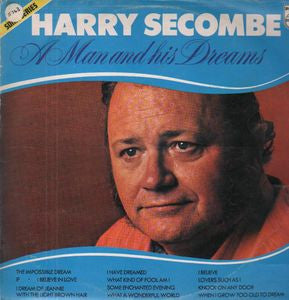 Harry Secombe : A Man And His Dreams (LP)