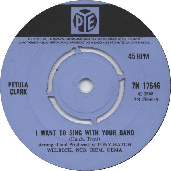 Petula Clark : I Want To Sing With Your Band  (7", Single)