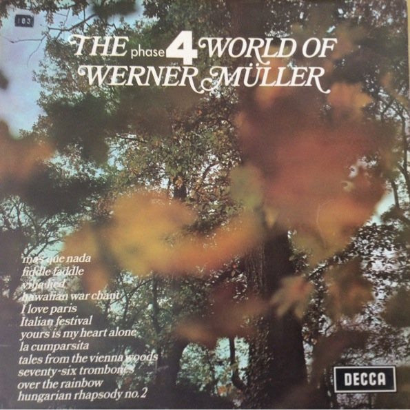 Werner Müller Und Sein Orchester : The Phase 4 World Of Werner Müller (LP, Comp)