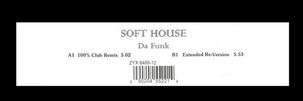 Soft House : Da Funk (12", Maxi)