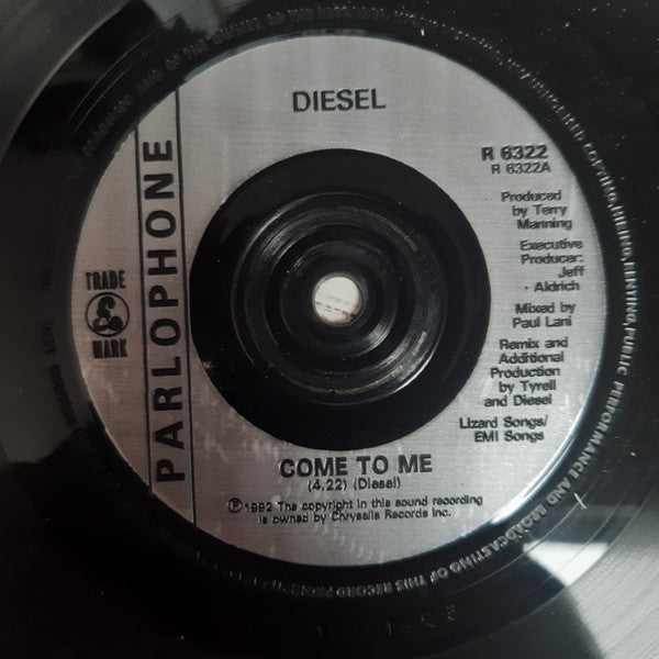 Diesel (3) : Come To Me (7", Single)