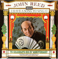 John Reed (6) : I Have Song To Sing O (LP, Comp)
