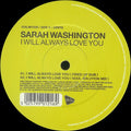 Sarah Washington : I Will Always Love You (12")