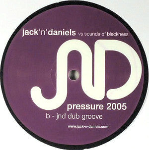 Jack N Daniels vs. Sounds Of Blackness : Pressure 2005 (12")