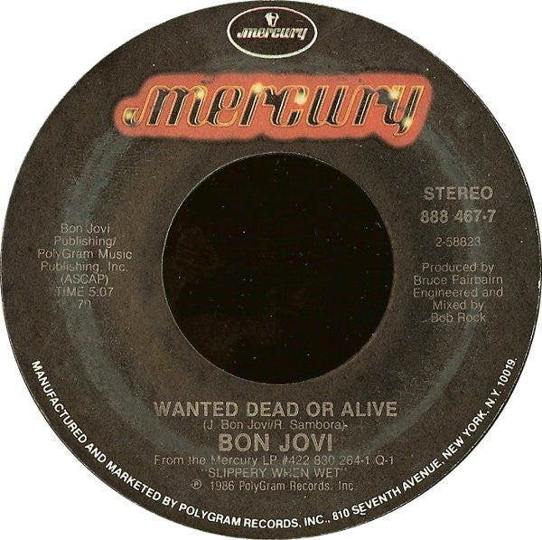 Bon Jovi : Wanted Dead Or Alive (7", Single, 70 )