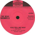 The Beau Brummels : You Tell Me Why (7", Single)