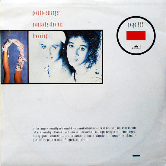Pepsi & Shirlie : Goodbye Stranger (12")