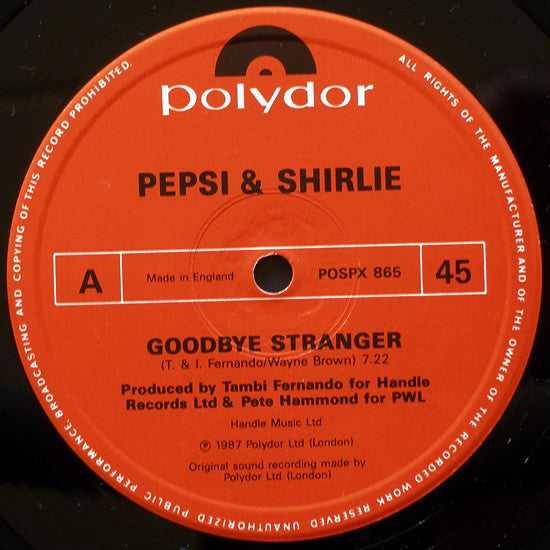 Pepsi & Shirlie : Goodbye Stranger (12")