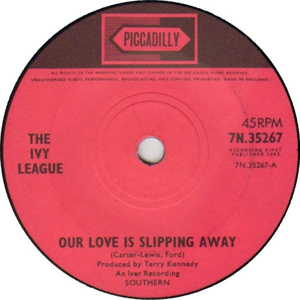 The Ivy League : Our Love Is Slipping Away (7", Single, Sol)
