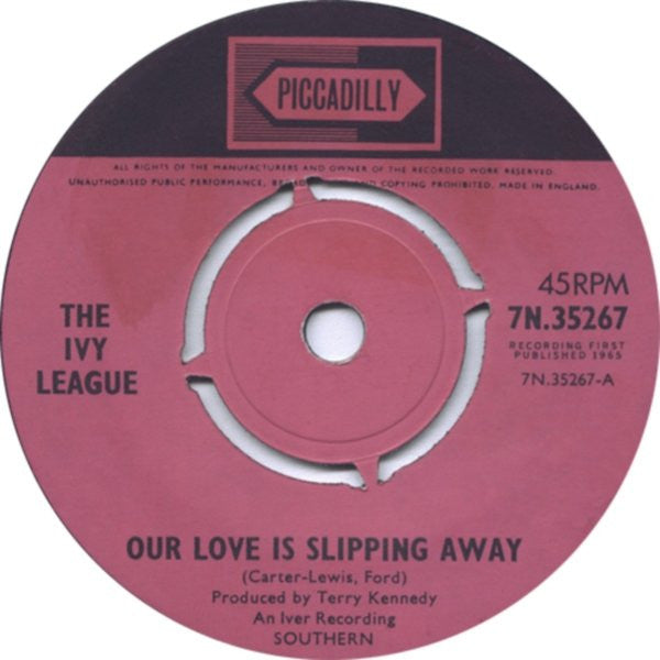 The Ivy League : Our Love Is Slipping Away (7", Single, Pus)
