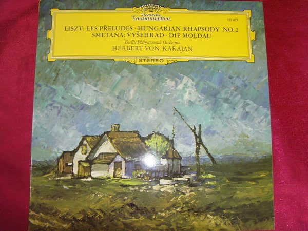 Liszt* / Smetana*, Berlin Philharmonic Orchestra*, Herbert von Karajan : Les Preludes - Hungarian Rhapsody No.2 / Vysehrad - Die Moldau (LP)