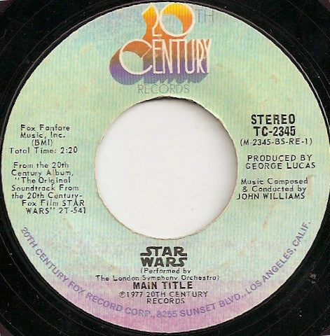 The London Symphony Orchestra* : Star Wars (Main Title) (7", Single, Styrene, Pit)