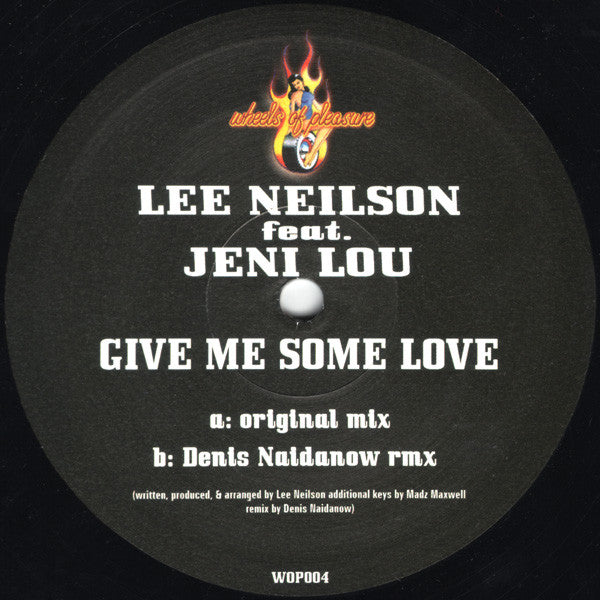 Lee Neilson Feat. Jeni Lou : Give Me Some Love (12")