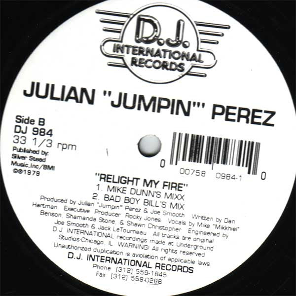 Julian "Jumpin" Perez : Relight My Fire (12")