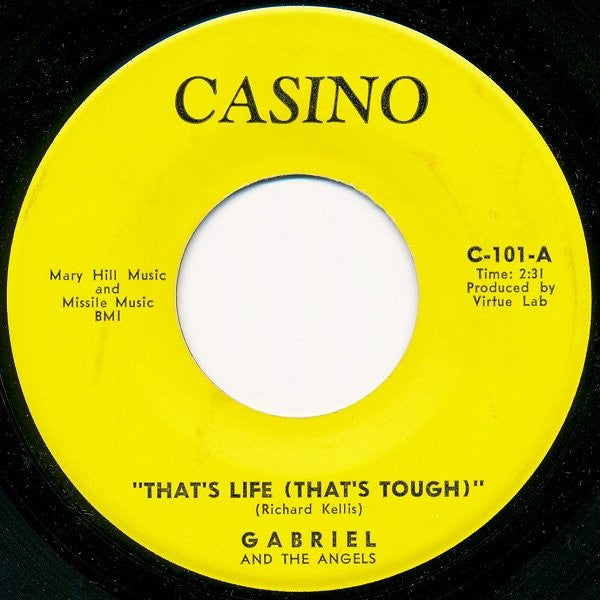 Gabriel And The Angels : That's Life (That's Tough) / Don't Wanna Twist No-More (7")