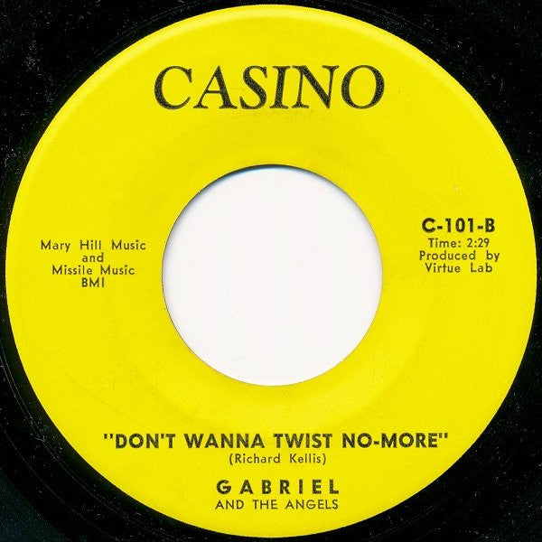 Gabriel And The Angels : That's Life (That's Tough) / Don't Wanna Twist No-More (7")