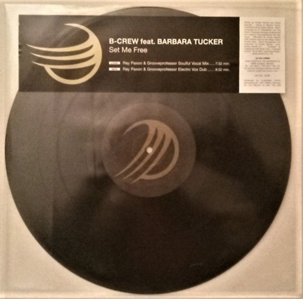 B-Crew : Set Me Free (12")