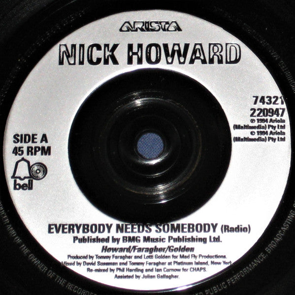 Nick Howard (2) : Everybody Needs Somebody (7", Single)