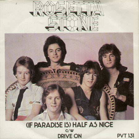 Rosetta Stone (2) : (If Paradise Is) Half As Nice (7")