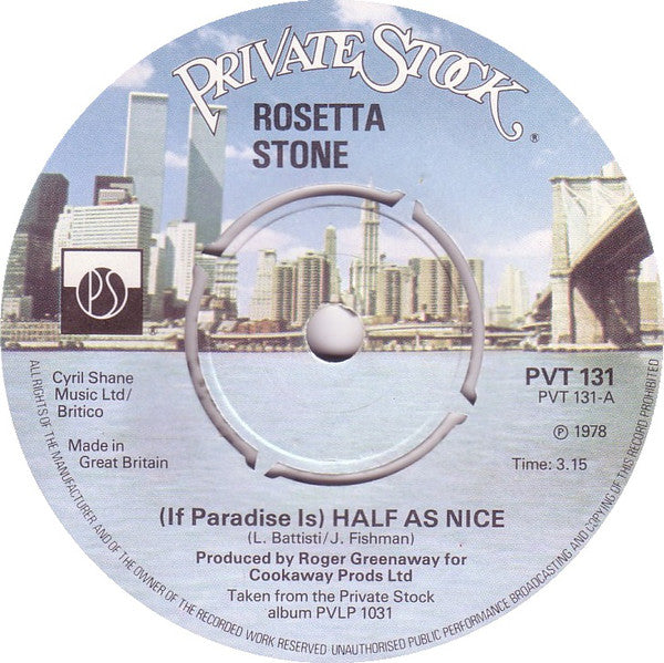Rosetta Stone (2) : (If Paradise Is) Half As Nice (7")