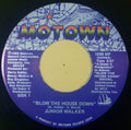 Junior Walker : Blow The House Down (7")