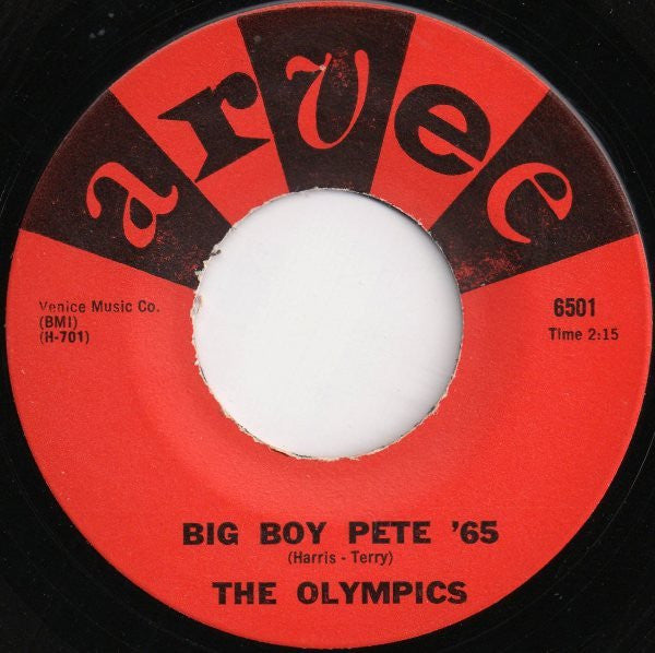The Olympics : Big Boy Pete '65 (7")