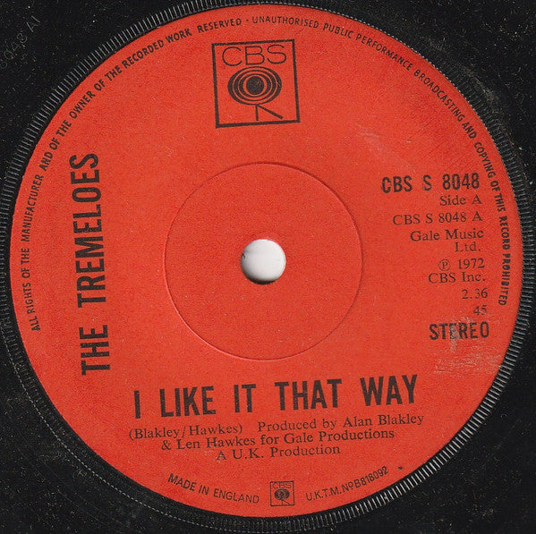 The Tremeloes : I Like It That Way (7", Single, Sol)