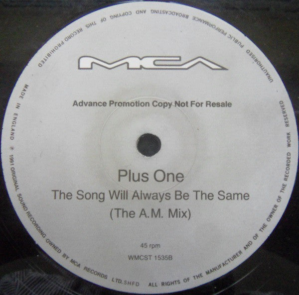 Plus + One : The Song Will Always Be The Same (12", Promo)