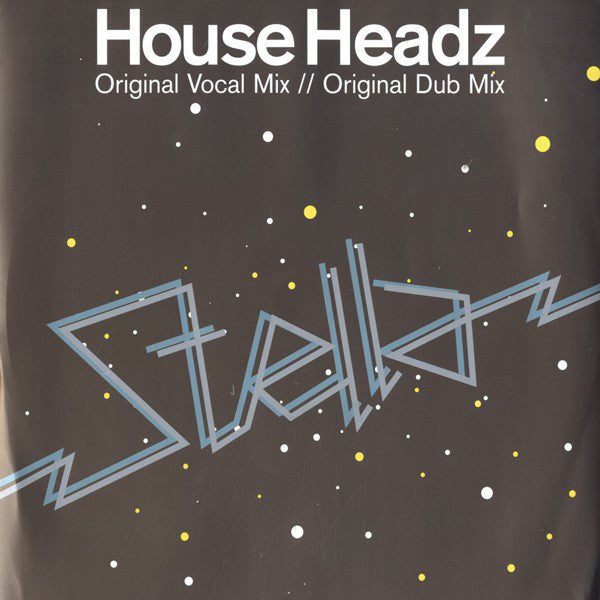 House Headz : Stella (12")