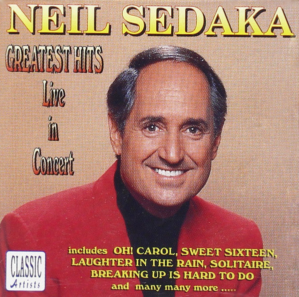 Neil Sedaka : Greatest Hits Live In Concert (CD)