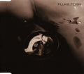 Fluke : Tosh (CD, Single, CD2)