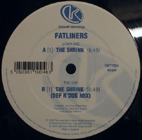 Fatliners : The Shrink (12")