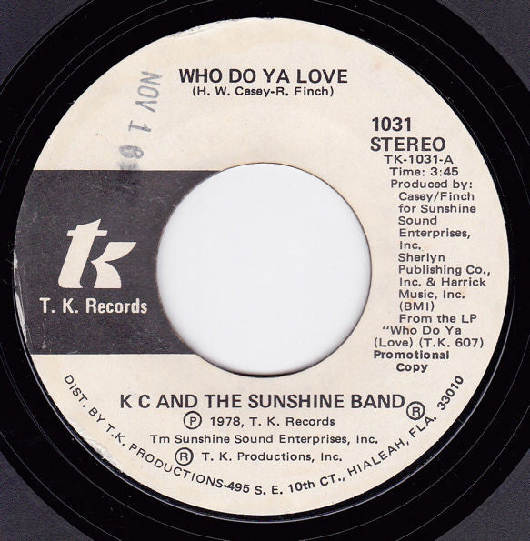 KC & The Sunshine Band : Who Do Ya Love (7", Single, Promo)