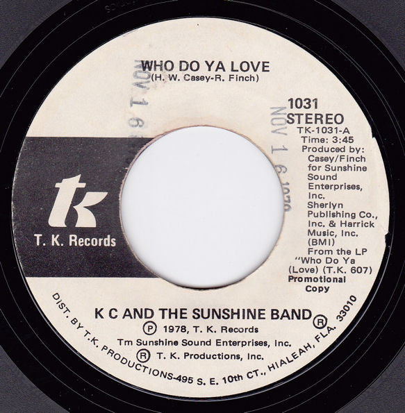 KC & The Sunshine Band : Who Do Ya Love (7", Single, Promo)