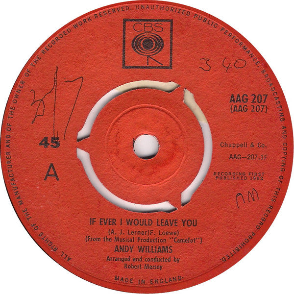 Andy Williams : If Ever I Would Leave You (7", Single)