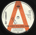 Ray Conniff : The World Will Smile Again (7", Promo)