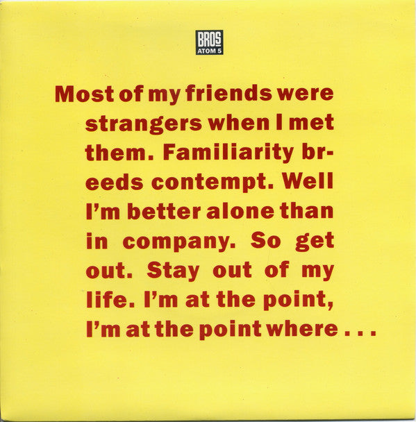 Bros : I Quit (7", Single, Ltd)