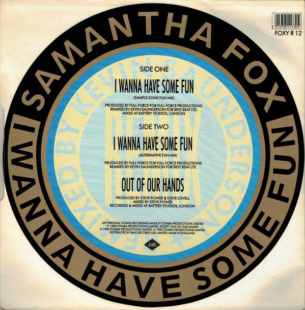 Samantha Fox : I Wanna Have Some Fun (Remixed By Kevin Saunderson) (12", Single)