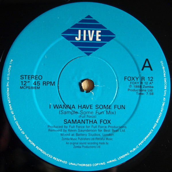 Samantha Fox : I Wanna Have Some Fun (Remixed By Kevin Saunderson) (12", Single)