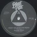 Duane Eddy / Bill Doggett / Dee Clark : Forty Miles Of Bad Roads / Honky Tonk (Pt.1) / Raindrops (7")