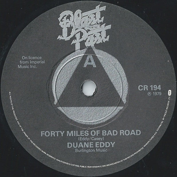 Duane Eddy / Bill Doggett / Dee Clark : Forty Miles Of Bad Roads / Honky Tonk (Pt.1) / Raindrops (7")