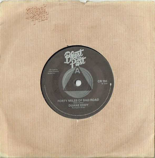 Duane Eddy / Bill Doggett / Dee Clark : Forty Miles Of Bad Roads / Honky Tonk (Pt.1) / Raindrops (7")