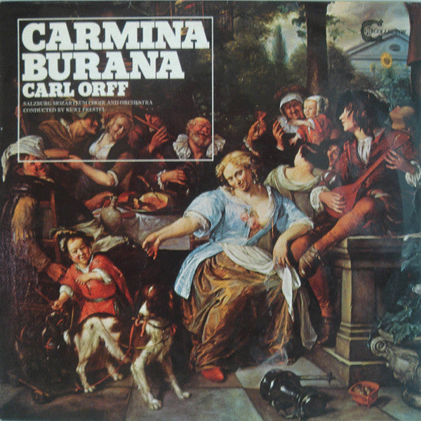 Carl Orff / Salzburg Mozarteum Choir* And Orchestra* Conducted By Kurt Prestel : Carmina Burana (LP)