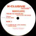 Whycliffe : House Is Our Music (2x12")