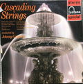 The Cascading Strings Conducted By John Gregory : Cascading Strings (LP, RE)