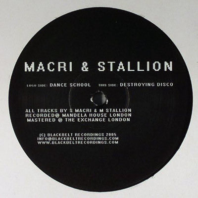 Macri & Stallion : Dance School / Destroying Disco (12")