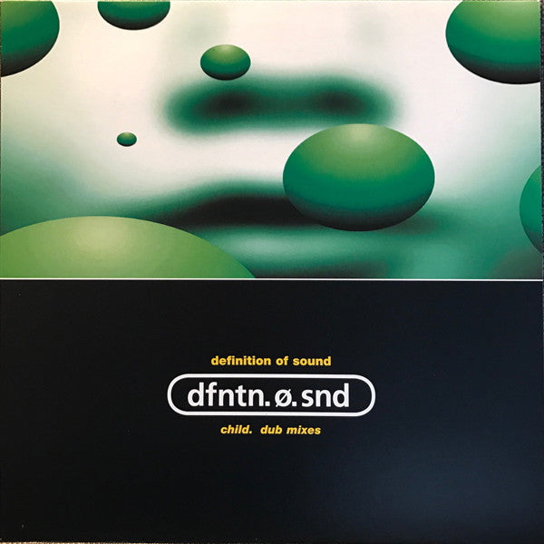 Definition Of Sound : Child - Dub Mixes (12", Promo)