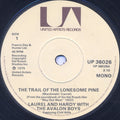 Laurel & Hardy : The Trail Of The Lonesome Pine (7", Single, Mono, Sol)